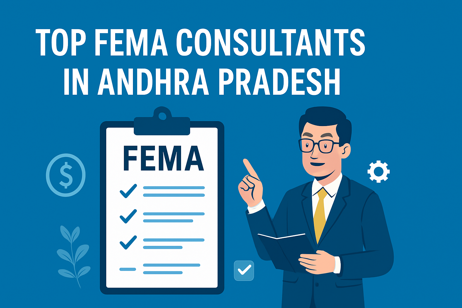 Top FEMA Consultants in Andhra Pradesh